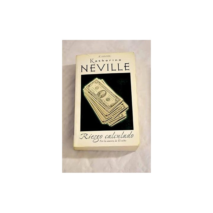 Riesgo calculado - Katherine Neville